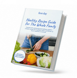 Healthy Family Recipe Book